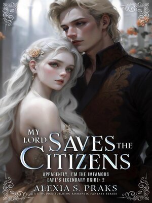 cover image of My Lord Saves the Citizens